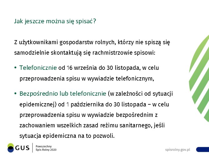 Jak jeszcze można się spisać? Z użytkownikami gospodarstw rolnych, którzy nie spiszą się samodzielnie