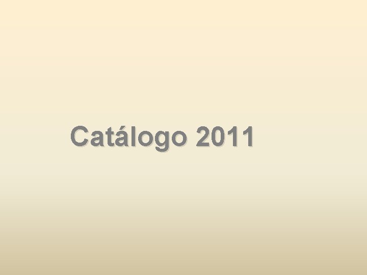 Catálogo 2011 