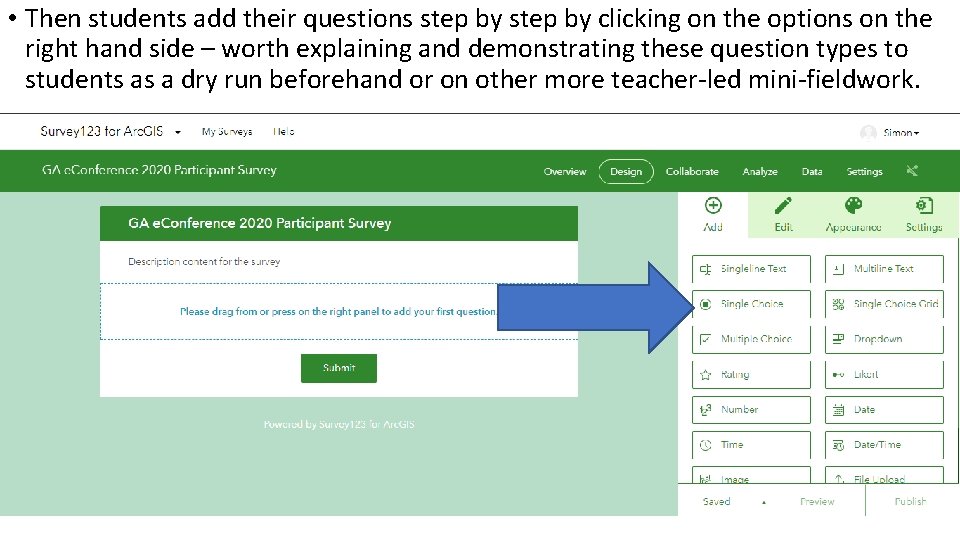 • Then students add their questions step by clicking on the options on