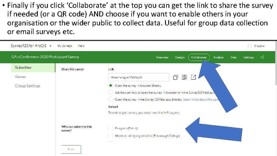  • Finally if you click ‘Collaborate’ at the top you can get the