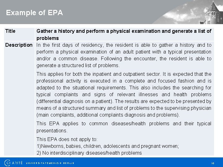 Example of EPA Title Gather a history and perform a physical examination and generate