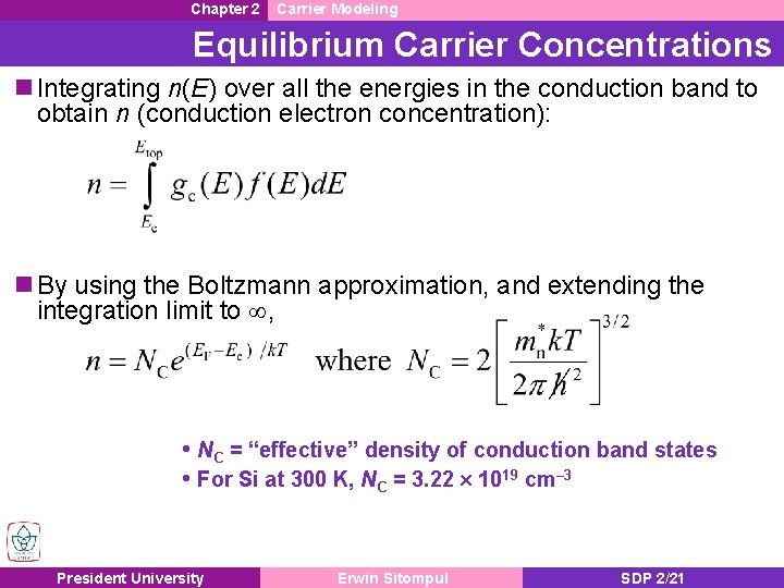 Chapter 2 Carrier Modeling Equilibrium Carrier Concentrations n Integrating n(E) over all the energies