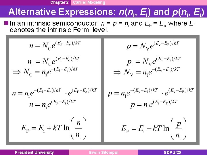 Chapter 2 Carrier Modeling Alternative Expressions: n(ni, Ei) and p(ni, Ei) n In an