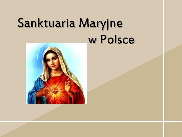 Sanktuaria Maryjne w Polsce 