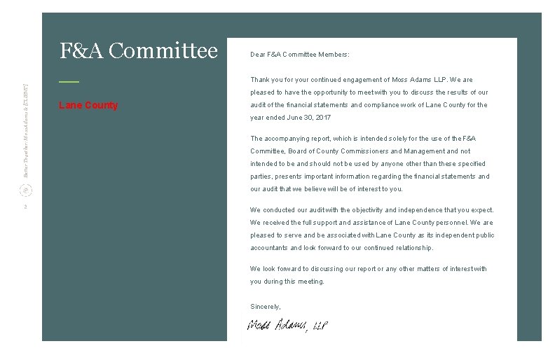 F&A Committee Dear F&A Committee Members: Better Together: Moss Adams & [CLIENT] Thank you