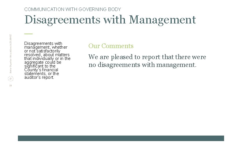 COMMUNICATION WITH GOVERNING BODY Better Together: Moss Adams & [CLIENT] Disagreements with Management 23