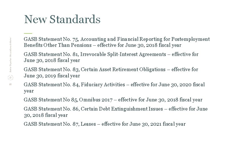 Better Together: Moss Adams & Metro New Standards 35 GASB Statement No. 75, Accounting