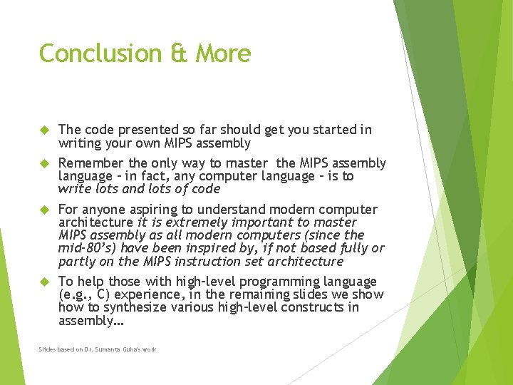 Conclusion & More The code presented so far should get you started in writing