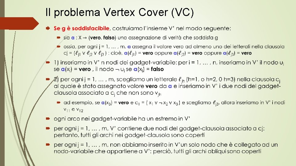 Il problema Vertex Cover (VC) 