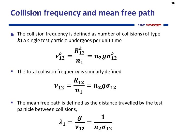 16 Collision frequency and mean free path § 