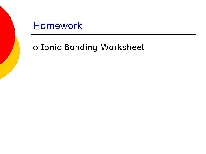 Homework ¡ Ionic Bonding Worksheet 