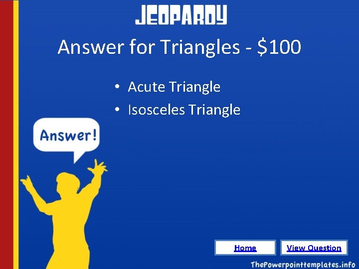 Answer for Triangles - $100 • Acute Triangle • Isosceles Triangle Home View Question