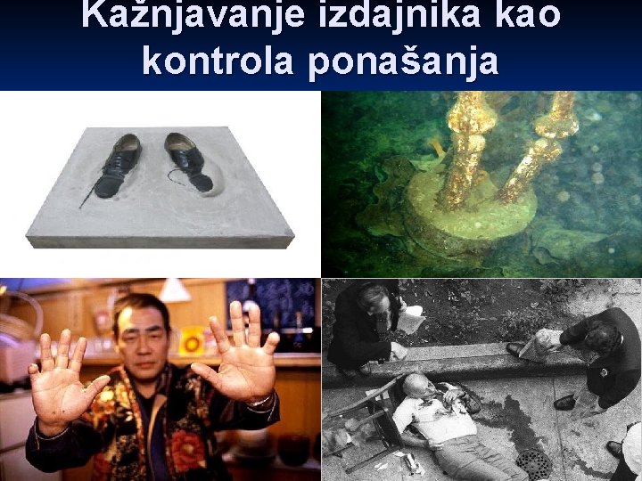 Kažnjavanje izdajnika kao kontrola ponašanja 