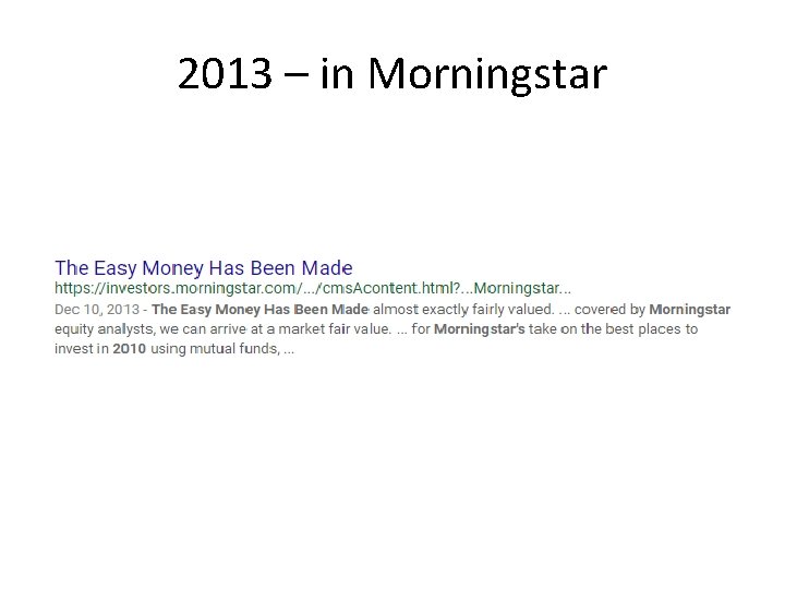 2013 – in Morningstar 