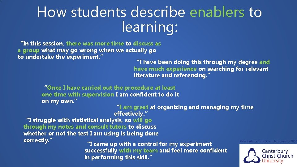 How students describe enablers to learning: “In this session, there was more time to