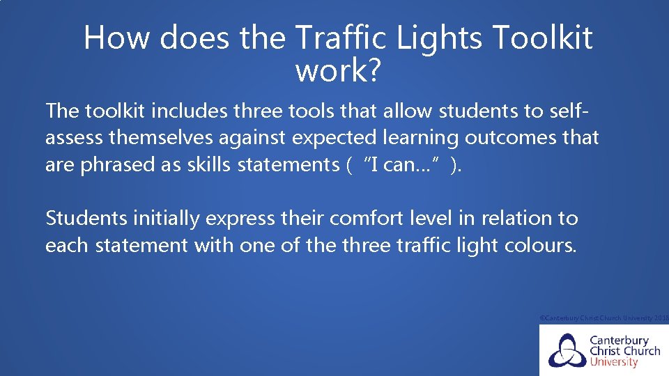 How does the Traffic Lights Toolkit work? The toolkit includes three tools that allow