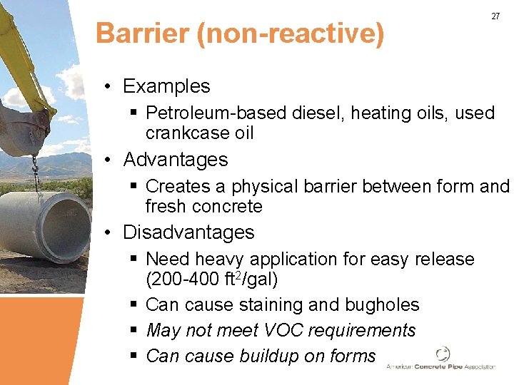 Barrier (non-reactive) 27 • Examples § Petroleum-based diesel, heating oils, used crankcase oil •