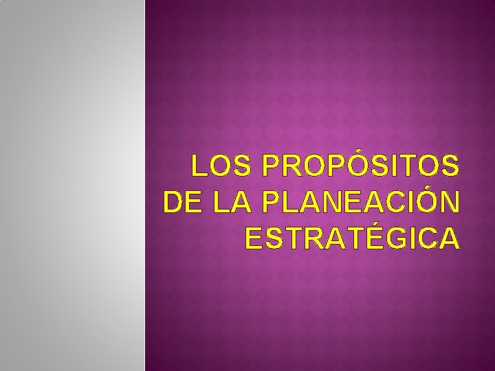 ORGANIZACIN DEL PROCESO DE LA PLANEACIN ESTRATGICA Los