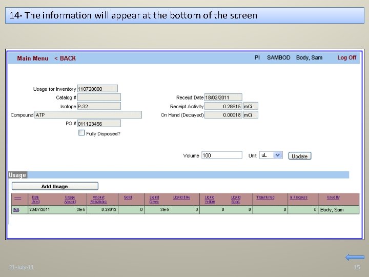 14 - The information will appear at the bottom of the screen 21 -July-11