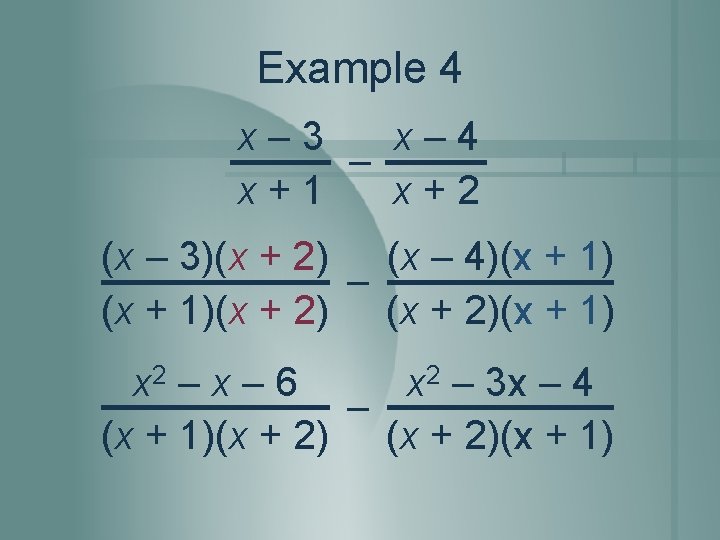 Algebra 1 Section 13 4 Adding and Subtracting