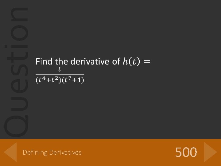 Question Defining Derivatives 500 