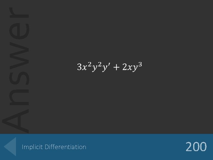 Answer Implicit Differentiation 200 