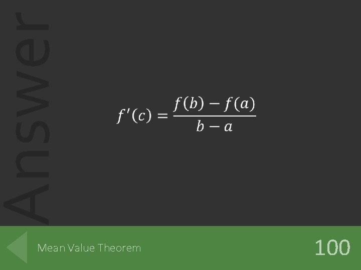 Answer Mean Value Theorem 100 