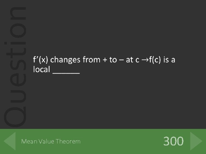 Question Mean Value Theorem 300 