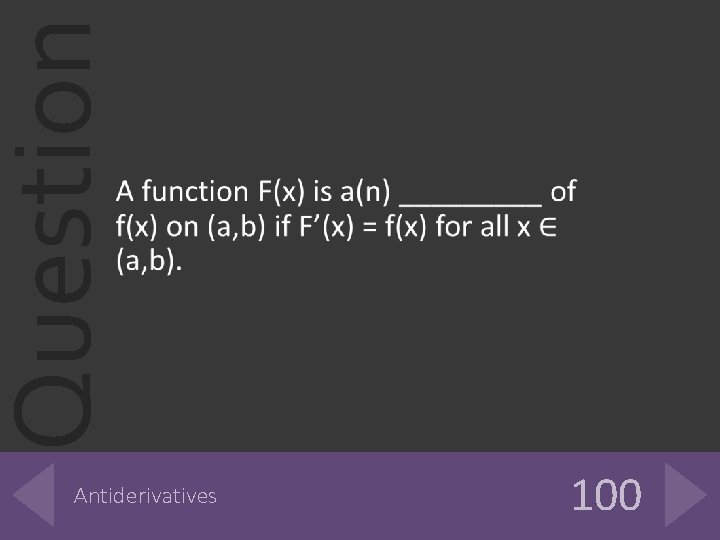 Question Antiderivatives 100 