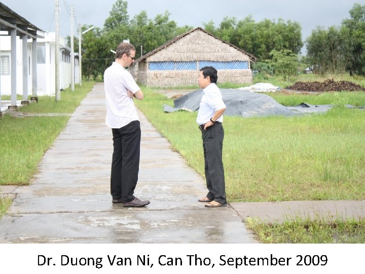 Dr. Duong Van Ni, Can Tho, September 2009 