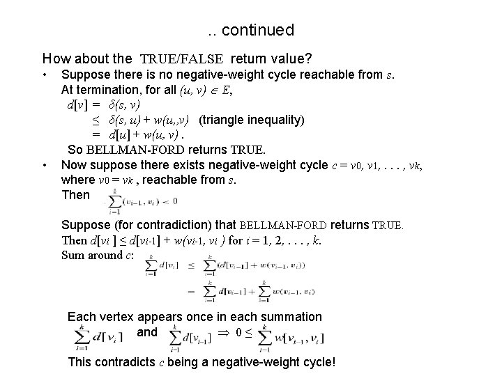 . . continued How about the TRUE/FALSE return value? • • Suppose there is