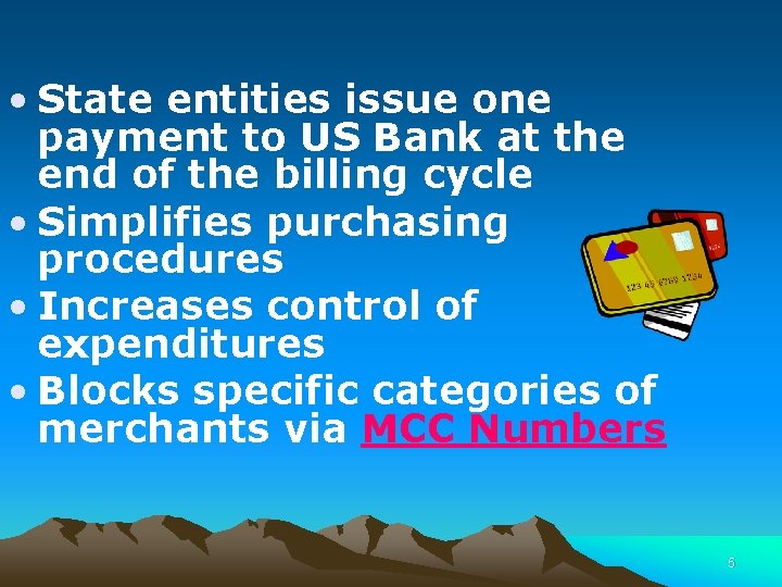  • State entities issue one payment to US Bank at the end of
