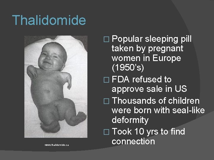 Thalidomide � Popular www. thalidomide. ca sleeping pill taken by pregnant women in Europe Thalidomide � Popular www. thalidomide. ca sleeping pill taken by pregnant women in Europe