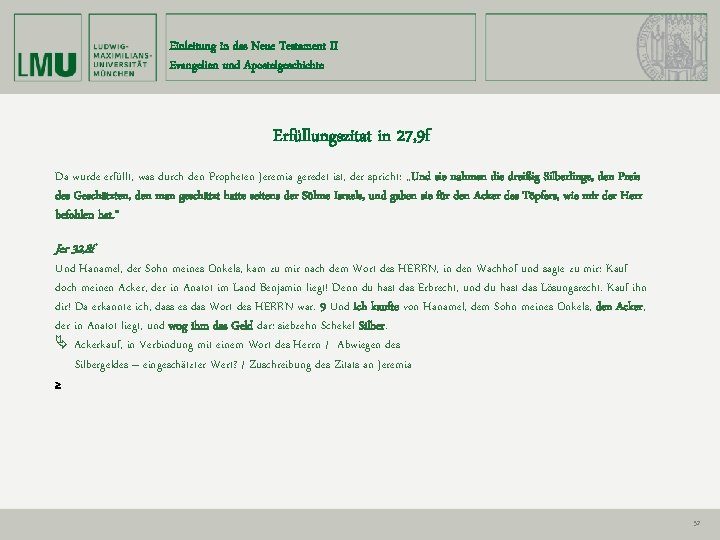 Einleitung in das Neue Testament II Evangelien und Apostelgeschichte Erfüllungszitat in 27, 9 f