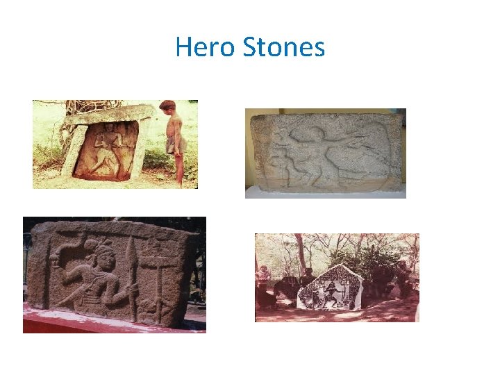 Hero Stones 