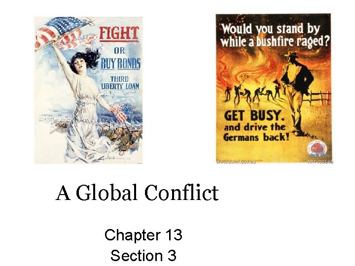 A Global Conflict Chapter 13 Section 3 