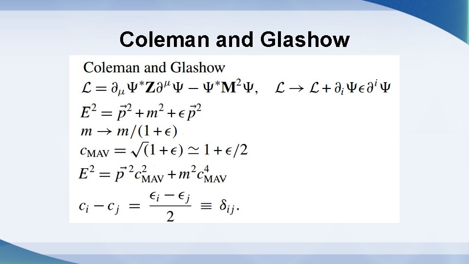 Coleman and Glashow 