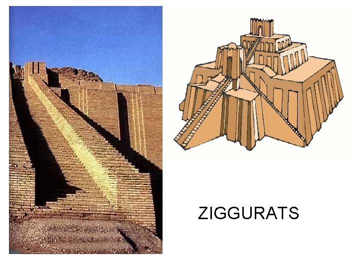 ZIGGURATS ZIGGURATS