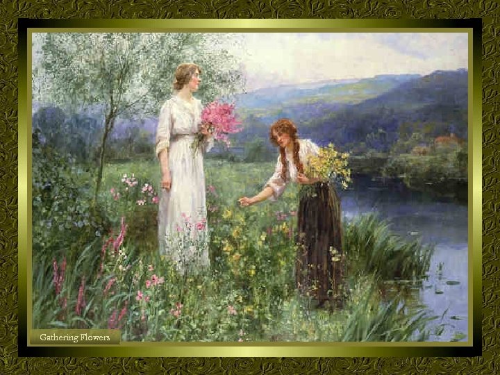 Gathering Flowers 