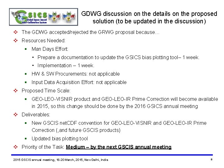 GDWG discussion on the details on the proposed solution (to be updated in the