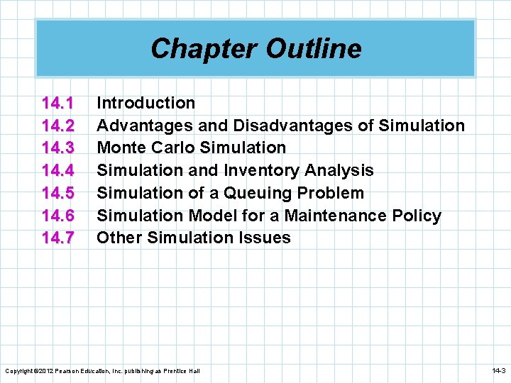 Chapter Outline 14. 1 14. 2 14. 3 14. 4 14. 5 14. 6