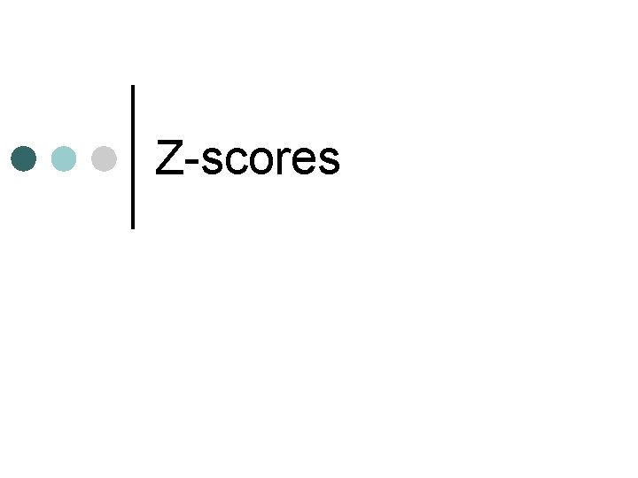 Z-scores 