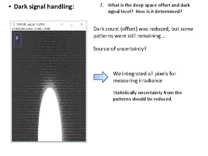  • Dark signal handling: 7. What is the deep space offset and dark