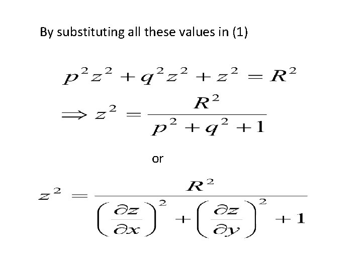 By substituting all these values in (1) or 