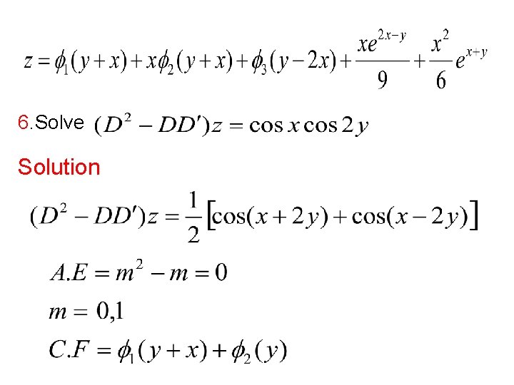 6. Solve Solution 