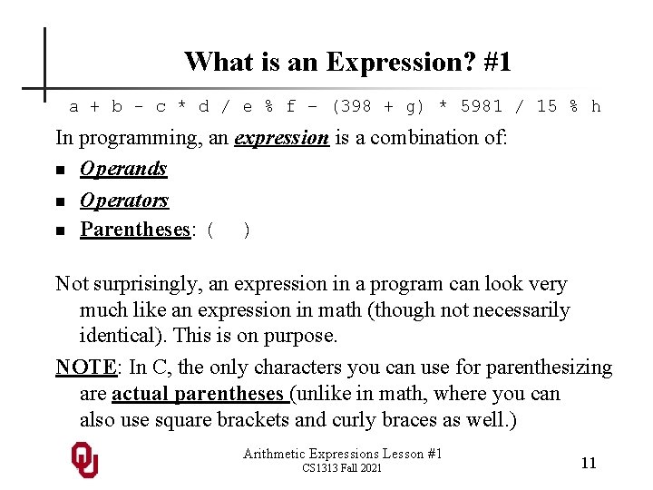 What is an Expression? #1 a + b - c * d / e
