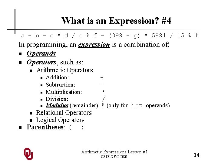 What is an Expression? #4 a + b - c * d / e