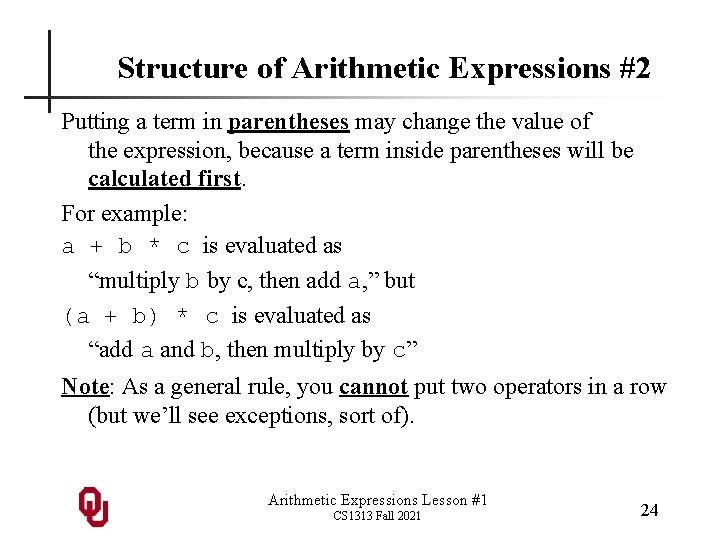 Structure of Arithmetic Expressions #2 Putting a term in parentheses may change the value