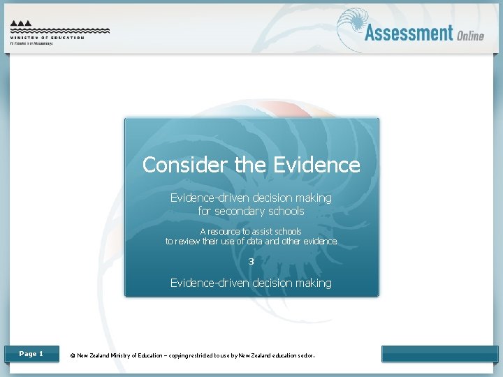 Consider the Evidence-driven decision making for secondary schools A resource to assist schools to