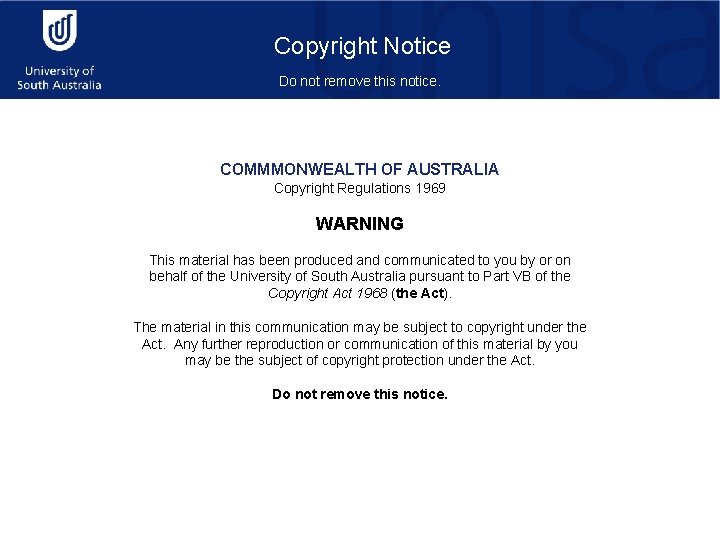 Copyright Notice Do not remove this notice. COMMMONWEALTH OF AUSTRALIA Copyright Regulations 1969 WARNING